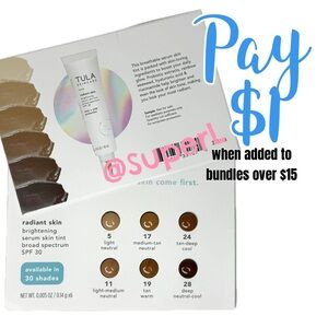 $1 Tula Skincare Radiant Skin Serum Tint Set Light Medium Tan Deep Neutral